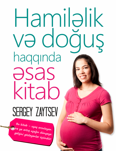 HAMİLƏLİK VƏ DOĞUŞ HAQQINDA ƏSAS KİTAB 