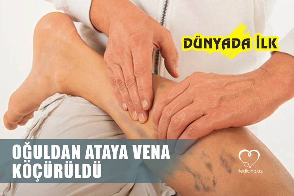 Oğuldan ataya vena köçürüldü DÜNYADA İLK: 