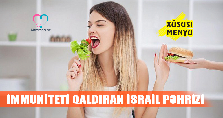 İmmunitet üçün İsrail dietası –  Menyu, reseptlər