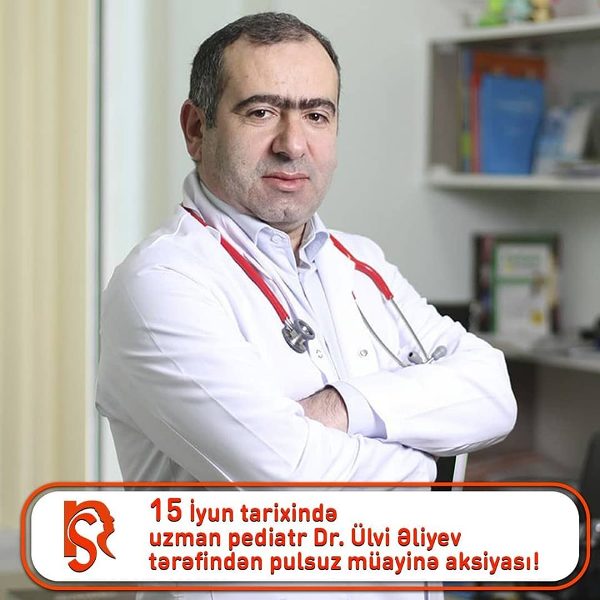 Uzman pediatrdan uşaqların pulsuz müayinəsi –  Yalnız 1 gün