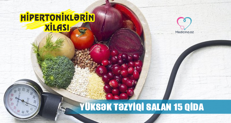 Yüksək təzyiqi salan 15 qida –  Hipertoniklərin xilası