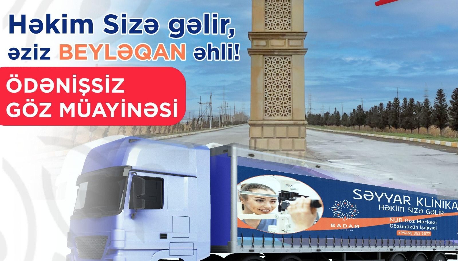 Beyləqanda ödənişsiz göz müayinəsi -  “Badam Medical Center”dən ƏLA FÜRSƏT! 