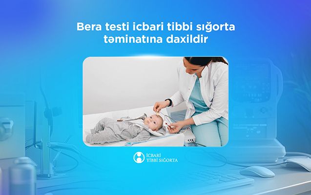 Eşitmə problemlərinin erkən diaqnostikası  icbari tibbi sığorta ilə qarşılanır