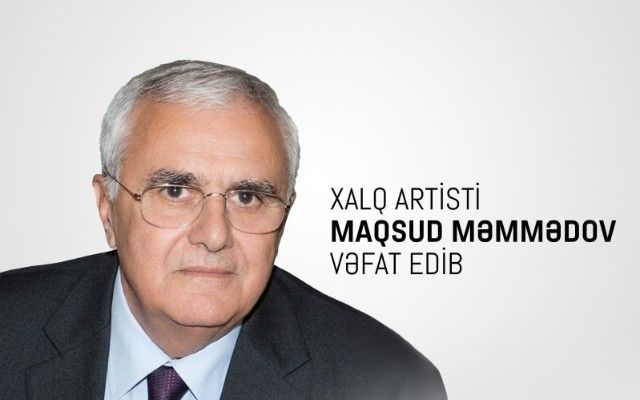 Xalq artisti vəfat etdi 