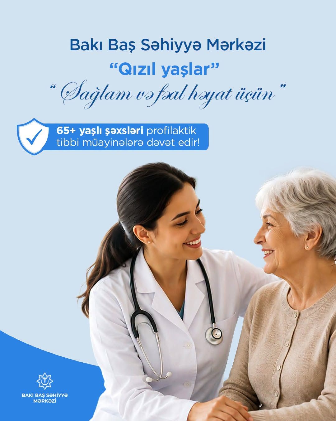 65 yaşdan yuxarı  hər kəs müayinələrə dəvət olunur 