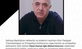 Tanınmış həkim travmatoloq vəfat etdi   - 59 yaşında...