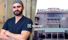 "Baku Medical Plaza”da əməliyyat səhv icra olundu -  Tanınmış cərrah təzminat ödəyəcək 