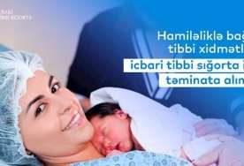 Gələn ildən doğuş və keysəriyyə dövlətdə də ödənişli olacaq   – AÇIQLAMA