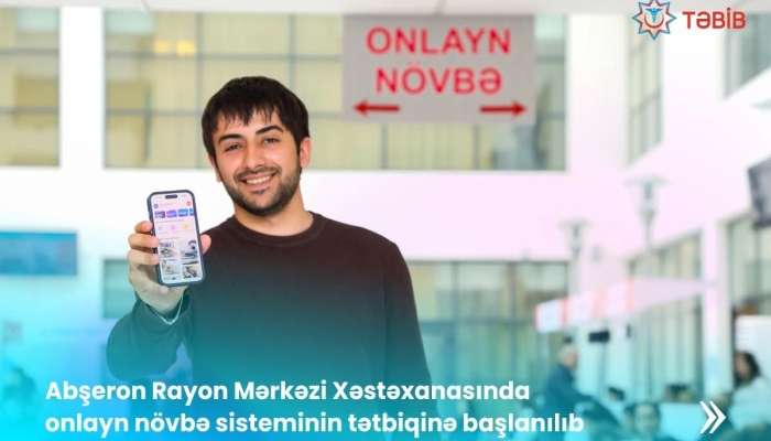 Abşeron Rayon Mərkəzi Xəstəxanası onlayn növbəyə keçdi -  FOTO
