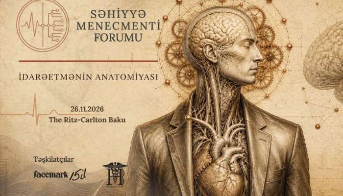 Səhiyyə Menecmenti Forumu keçiriləcək -  FOTO