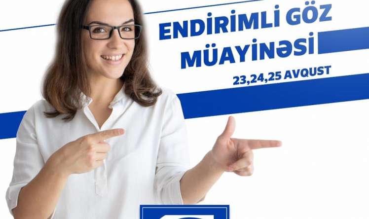 Göyçay sakinləri üçün endirimli göz müayinəsi -  Bioloji təbabət klinikasından AKSİYA