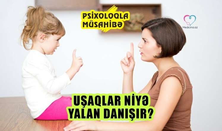 Uşaqlar niyə yalan danışır? –  Psixoloqla müsahibə 