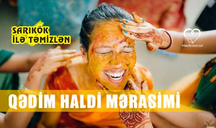 Qədim Haldi mərasimi –  Sarıkök ilə təmizlənmə