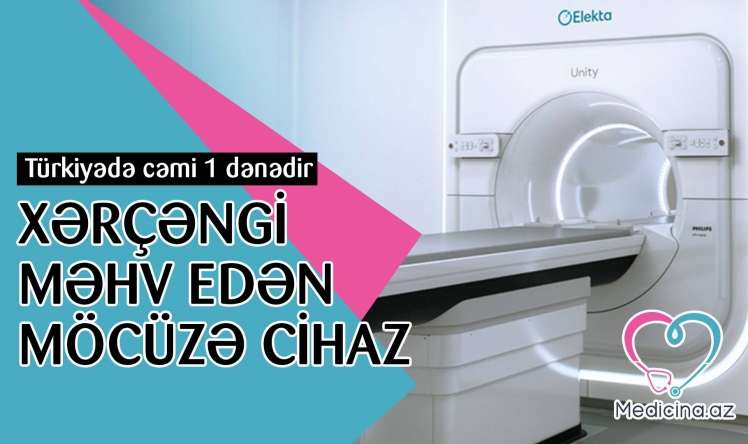 Xərçəngi məhv edən yeni “möcüzə cihaz” – Türkiyə aldı  - VİDEO 