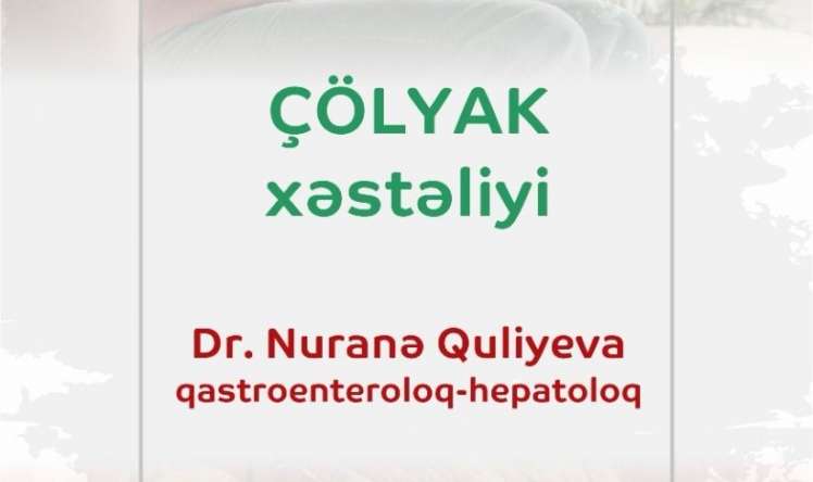 Çölyak xəstəliyi Azərbaycanda çoxalır  - Səbəblər, müalicəsi