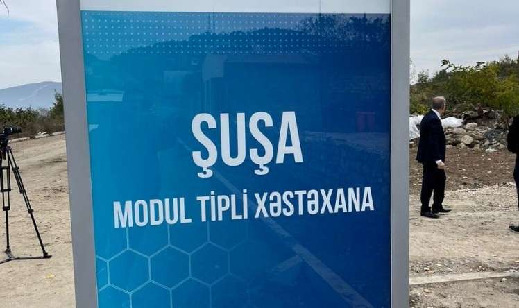 Şuşada ilk modul tipli xəstəxana -  FOTO