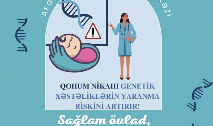 Niyə qohum evliliyi xəstə uşaqların doğulma riskini artırır  - Azərbaycanlı genetik həkim
