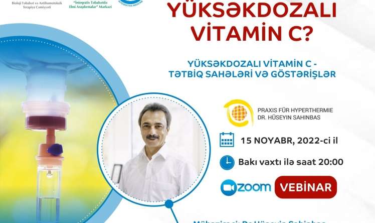 Yüksəkdozalı Vitamin С - tətbiq sahələri və göstərişlər - Onlayn vebinar
