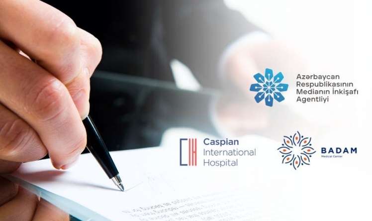 “Caspian” və “Badam” klinikaları ilə MEDİA arasında  anlaşma