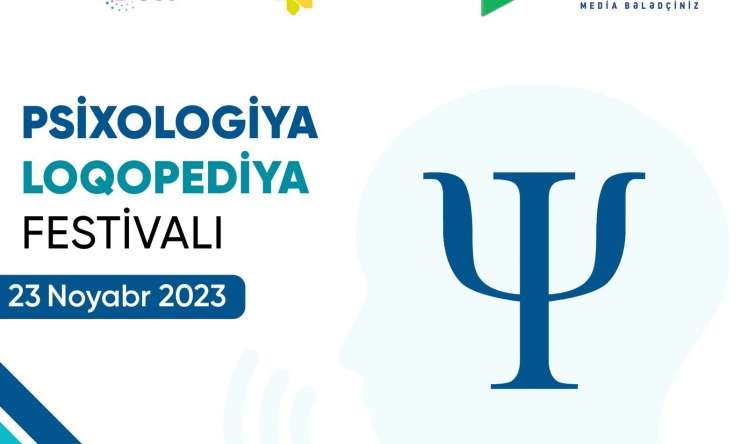 Azərbaycanda ilk dəfə  Psixologiya, Loqopediya Festivalı başlayır