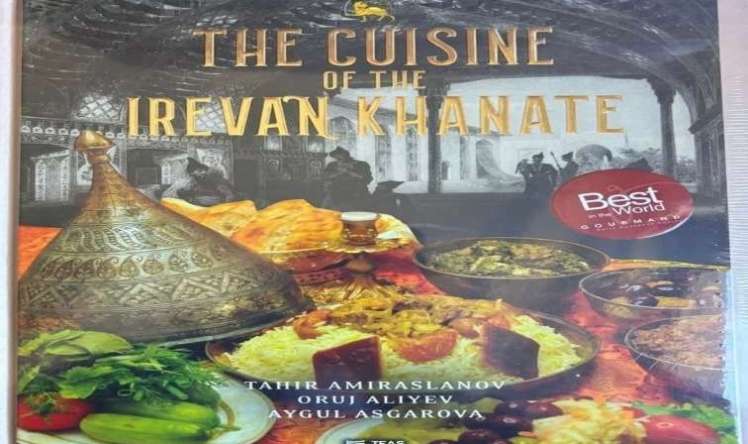 Qərbi Azərbaycan mətbəxi dünyaya tanıdılır -  Yeni kitab - FOTO