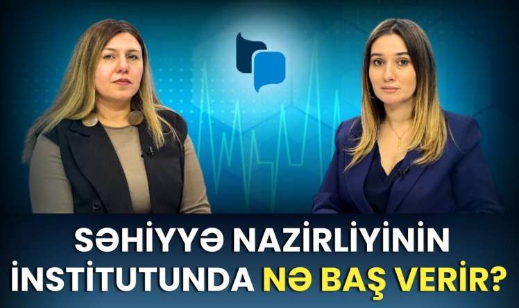 Həkimlər susdurulur, qanunlar işləmir – Səhiyyə Nazirliyi nəyə göz yumur?  – Nevroloqla müsahibə