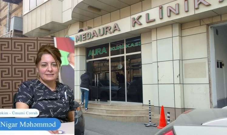 240 min vergi borcu, ölüm və koma qalmaqalları...  – “MedAura” klinikası adını niyə dəyişir? – ARAŞDIRMA